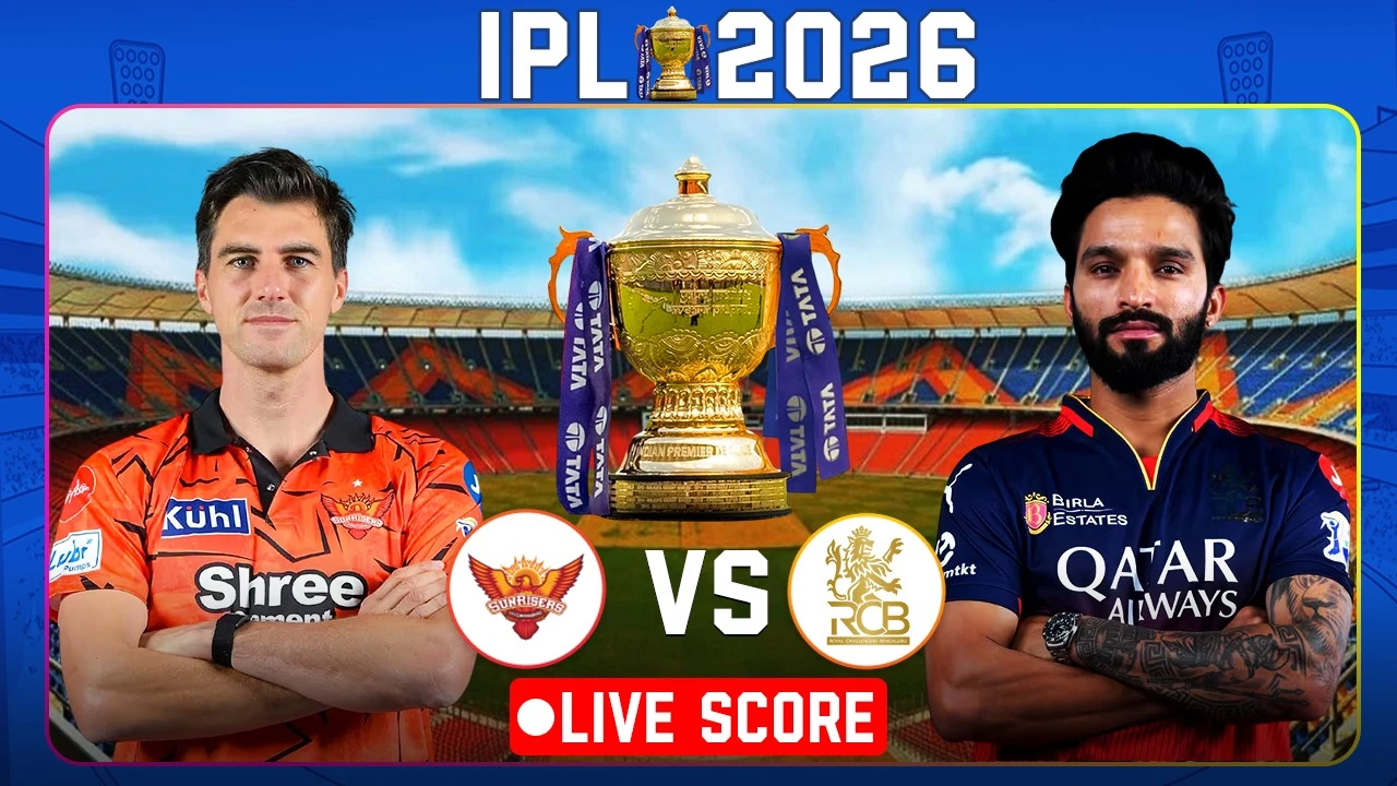 IPL 2026 SRH vs RCB Live Score: સનરાઈઝર્સ હૈદરાબાદે રોયલ ચેલેન્જર્સ બેંગ્લુરુને જીત માટે 256 રનનો ટારગેટ