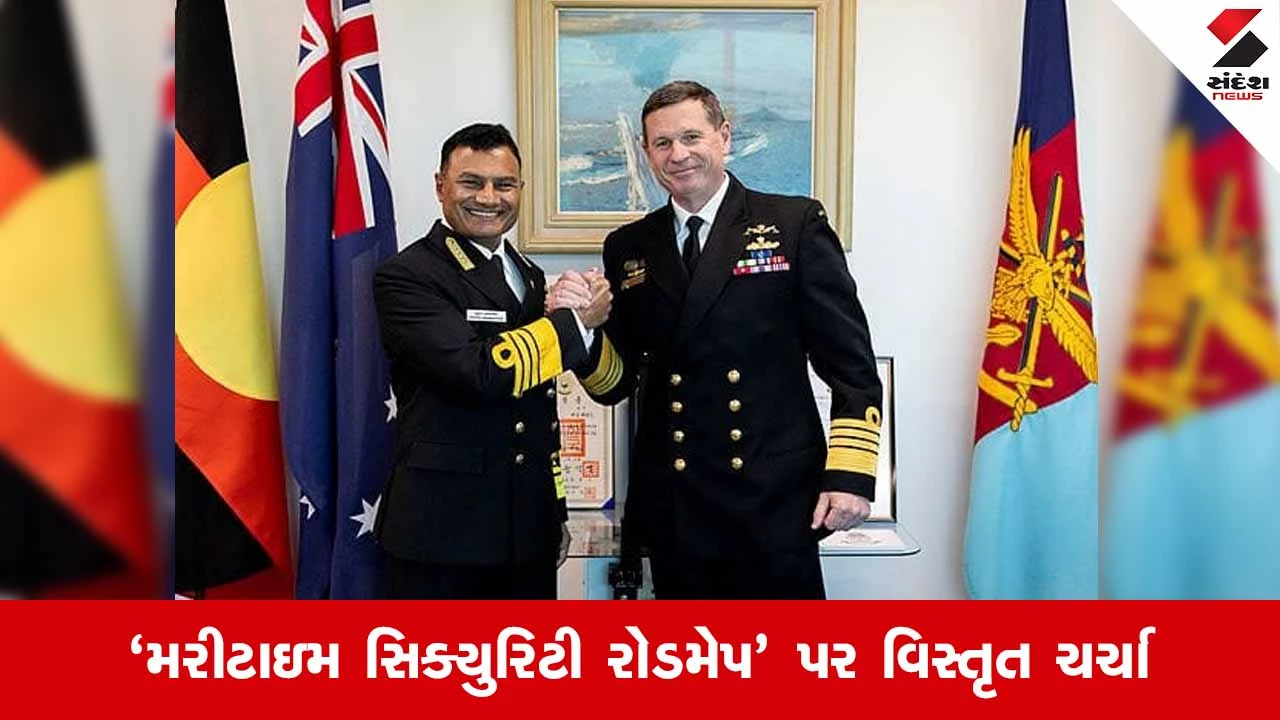 Indian Navy વાઇસ ચીફ ઓસ્ટ્રેલિયા પ્રવાસે, વ્યૂહાત્મક રક્ષા ભાગીદારી પર મૂક્યો ભાર